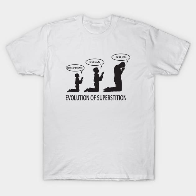 Superstition Evolution Mens Funny Atheist T Shirts T-Shirt by huepham613